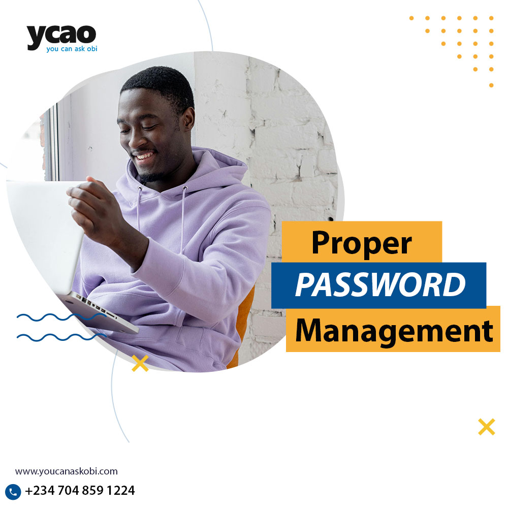 Password Management: How to Use Password Managers and Create Secure, Memorable Passwords