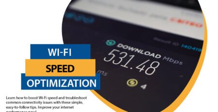 Wi-Fi Speed Optimization: 5 Simple Steps to Boost Performance and Fix Connectivity Issues