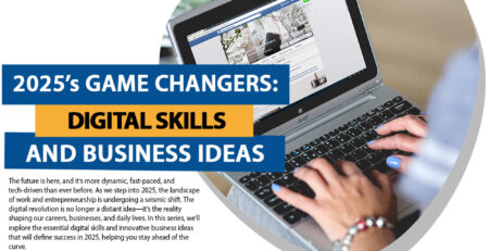 2025’s Game-Changers: Digital Skills and Business Ideas to Watch