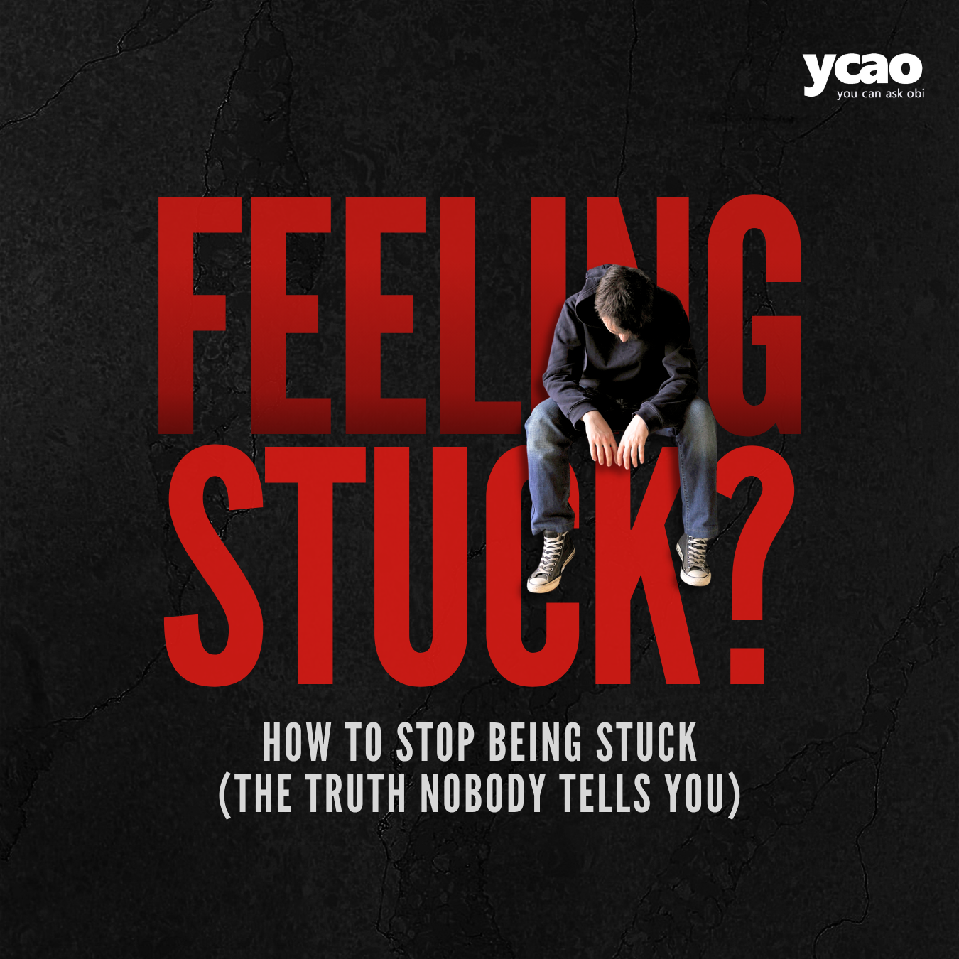 how to stop being stuck and start growing