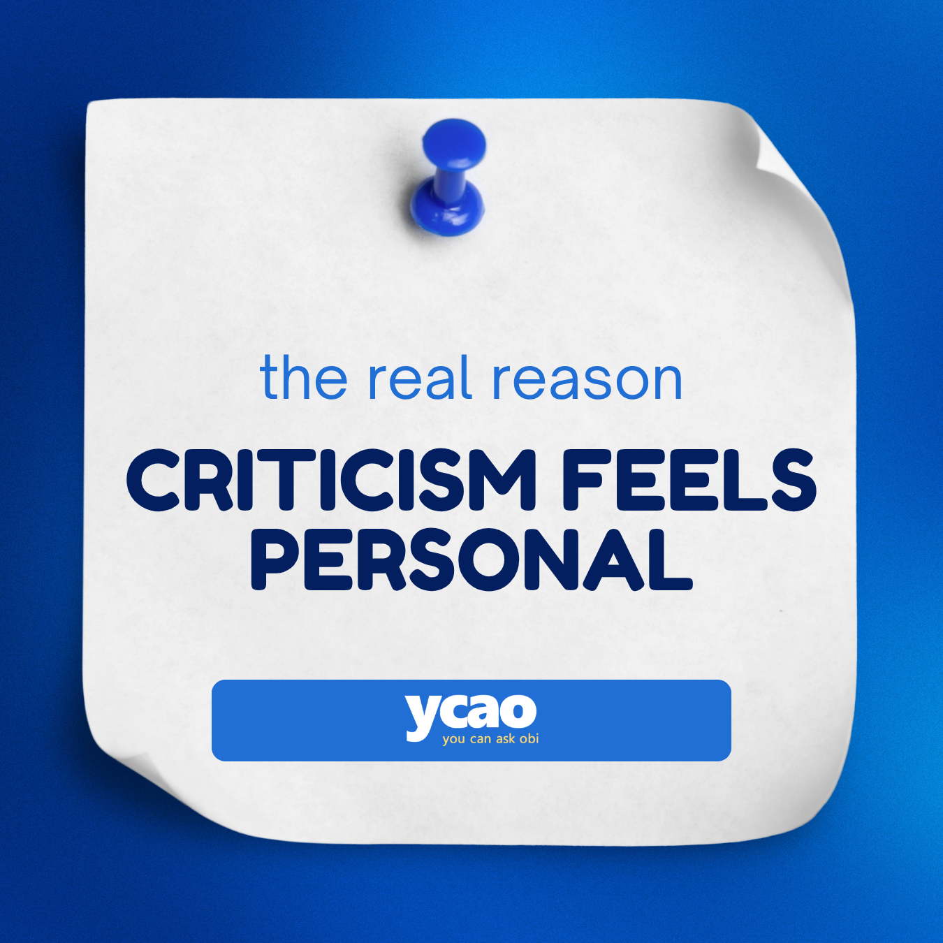 why criticism feels personal