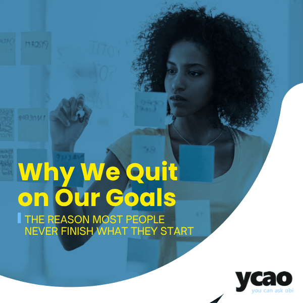 why we quit on our goals the honest diagnosis